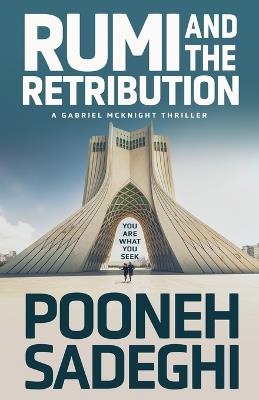 Rumi and the Retribution - Pooneh Sadeghi - cover
