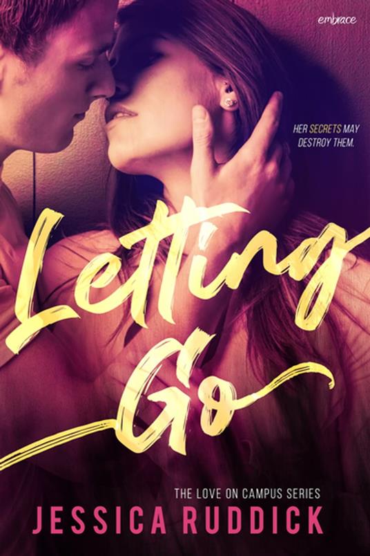Letting Go - Jessica Ruddick - ebook