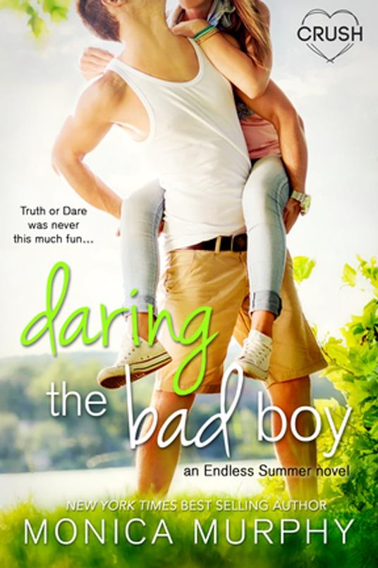 Daring the Bad Boy - Monica Murphy - ebook