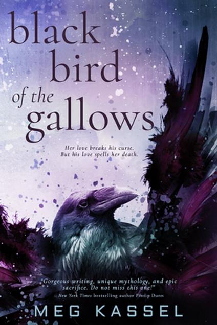 Black Bird of the Gallows - Meg Kassel - ebook