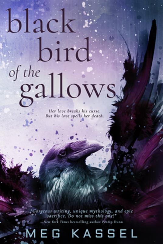 Black Bird of the Gallows - Meg Kassel - ebook