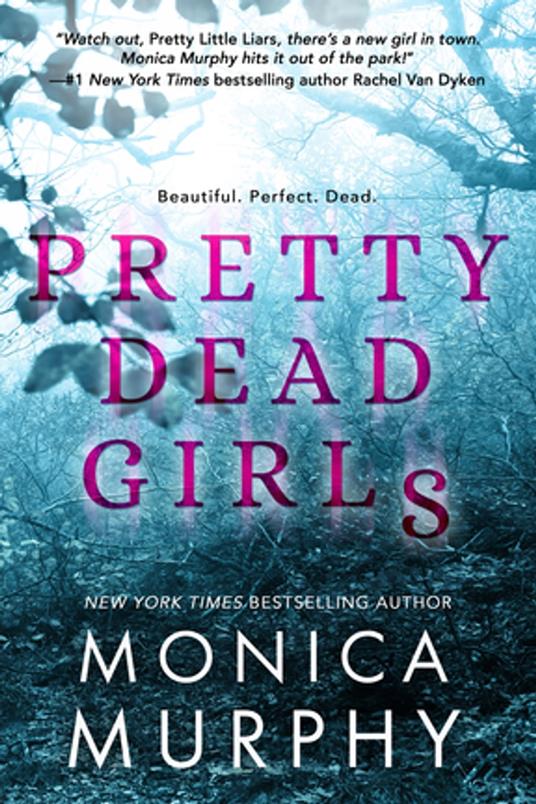 Pretty Dead Girls - Monica Murphy - ebook