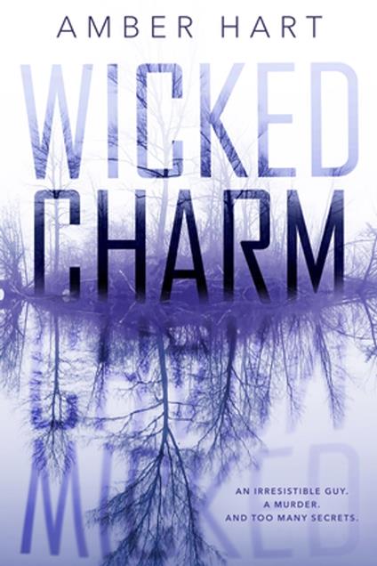 Wicked Charm - Amber Hart - ebook