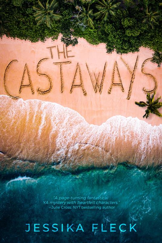 The Castaways - Jessika Fleck - ebook