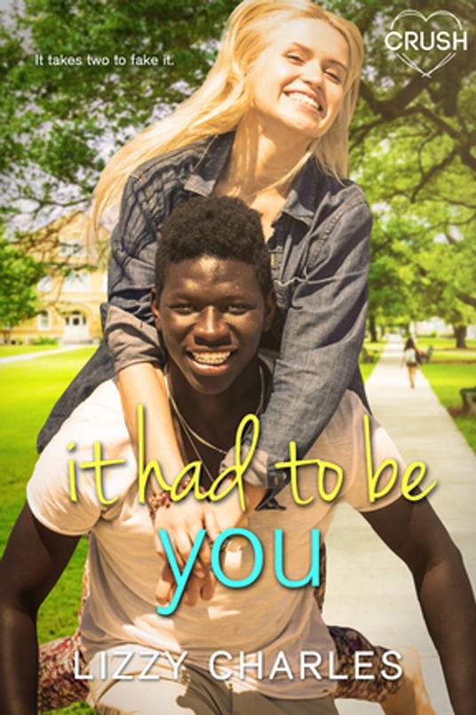 It Had to Be You - Lizzy Charles - ebook