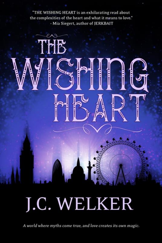 The Wishing Heart - J.C. Welker - ebook