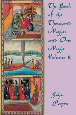 The Book of the Thousand Nights and One Night Volume 8. - cover