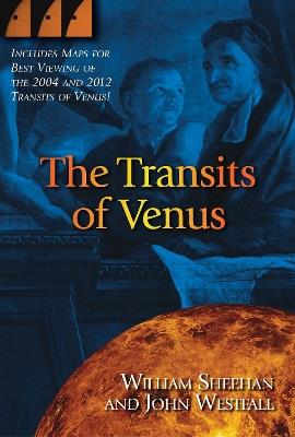 The Transits of Venus - William Sheehan,John Westfall - cover