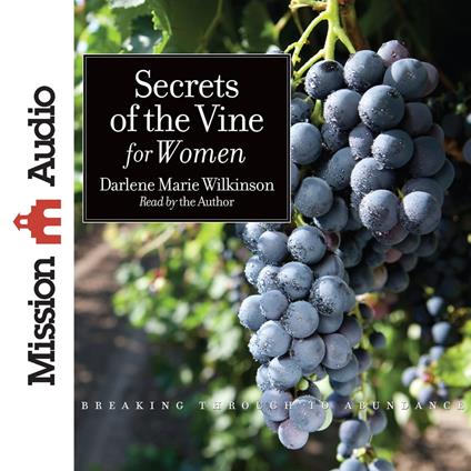 Secrets of the Vine for Women