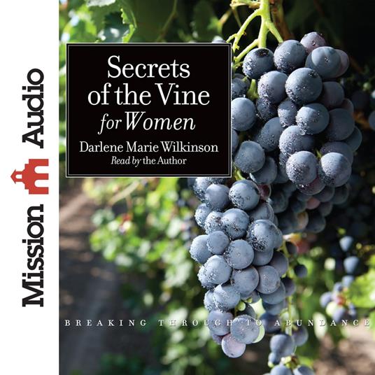 Secrets of the Vine for Women