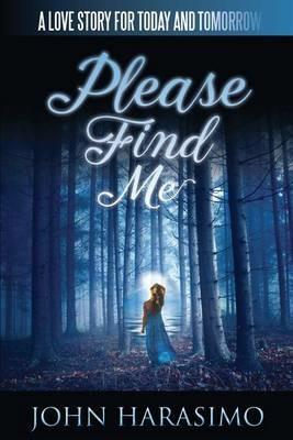 Please Find Me - John Harasimo - cover