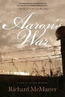 Aaron's War - Richard McMaster - cover