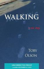 Walking: A Love Story