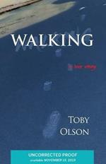 Walking: A Love Story