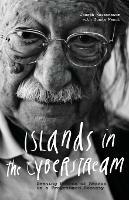 Islands in the Cyberstream: Seeking Havens of Reason in a Programmed Society - Joseph Weizenbaum,Gunna Wendt - cover
