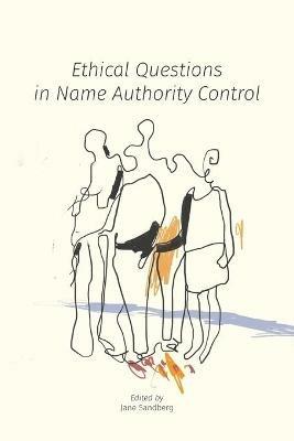 Ethical Questions in Name Authority Control - cover