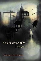 Urban Creatures - Sarah Gray - cover