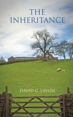The Inheritance - David C Lavoie - cover