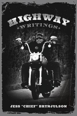 Highway Writings - Jess Chief Brynjulson - cover