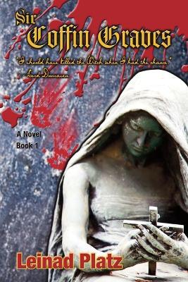 Sir Coffin Graves - Leinad Platz - cover