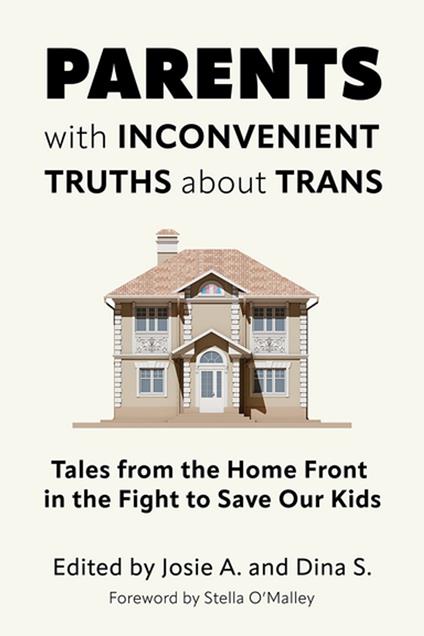 Parents with Inconvenient Truths about Trans