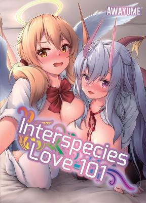 Interspecies Love 101 - Awayume - cover