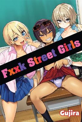 Fxxk Street Girls - Gujira - cover