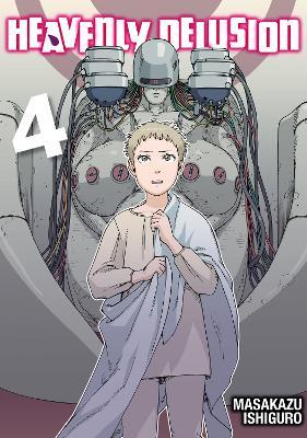 Heavenly Delusion, Volume 4 - Masakazu Ishiguro - cover