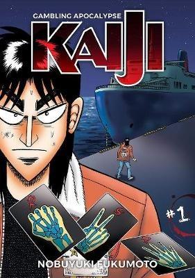 Gambling Apocalypse: KAIJI, Volume 1 - Nobuyuki Fukumoto - cover