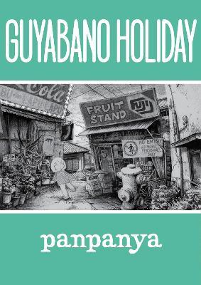 Guyabano Holiday - panpanya - cover