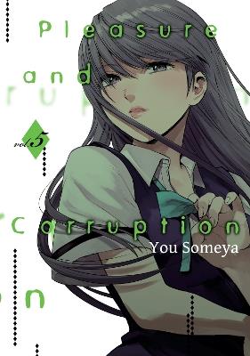 Pleasure & Corruption, Volume 5 - You Someya - cover