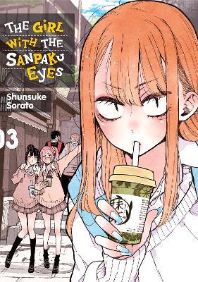 The Girl with the Sanpaku Eyes, Volume 3 - Shunsuke Sorato - cover