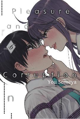 Pleasure & Corruption, Volume 6 - You Someya - cover
