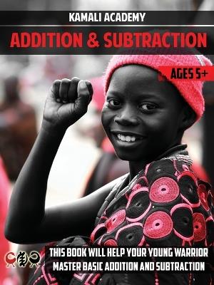 Kamali Academy Mental Math Addition and Subtraction - Samori Camara - cover