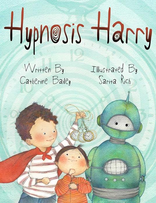 Hypnosis Harry - Bailey Catherine,Sarita Rich - ebook