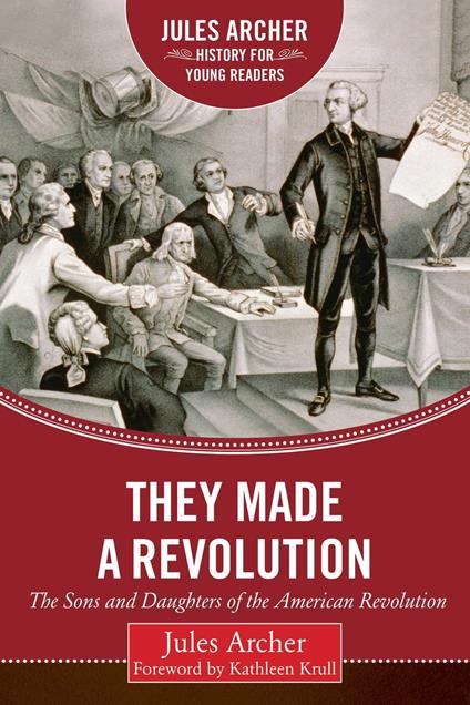 They Made a Revolution - Jules Archer - ebook