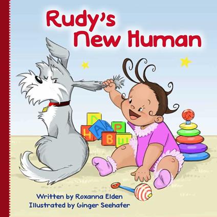 Rudy's New Human - Roxanna Elden,Ginger Seehafer - ebook