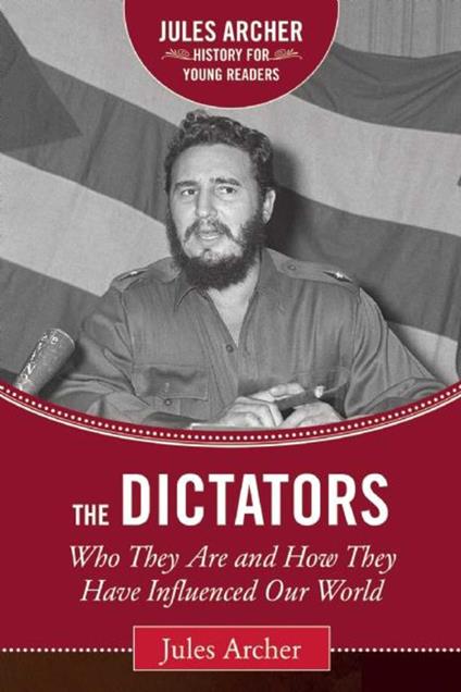The Dictators - Jules Archer - ebook