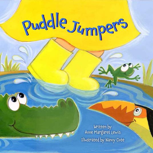 Puddle Jumpers - Anne Margaret Lewis,Nancy Cote - ebook