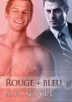 Rouge + Bleu (Translation) - A Gayle - cover