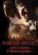 Mal Par Le Mle (Translation)