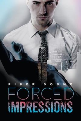 Forced Impressions - Piper Doone - cover