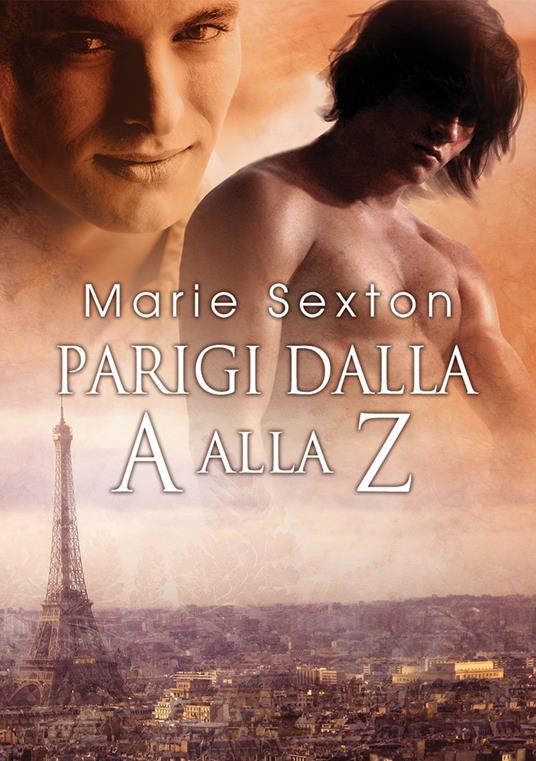 Parigi dalla A alla Z - Marie Sexton,KillerQueen - ebook