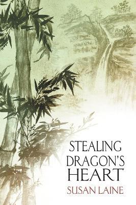 Stealing Dragonas Heart - Susan Laine - cover
