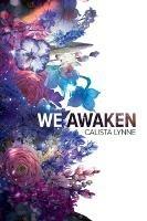 We Awaken - Calista Lynne - cover