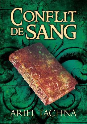 Conflit de Sang - Ariel Tachna - cover