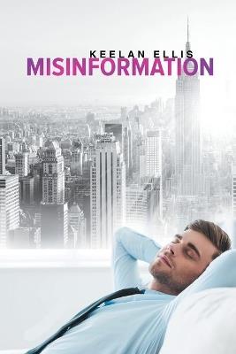 Misinformation - Keelan Ellis - cover