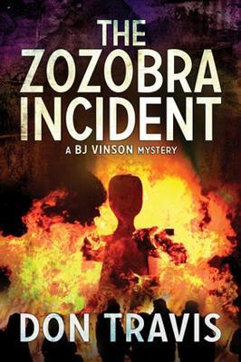 The Zozobra Incident Volume 1 - Don Travis - cover