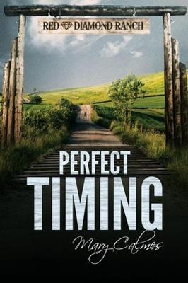 Perfect Timing - Mary Calmes - cover