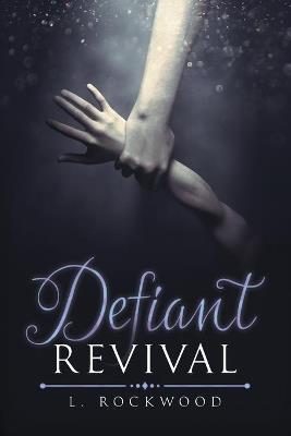 Defiant Revival - Rockwood - cover